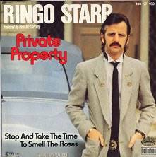 Ringo Starr : Private Property